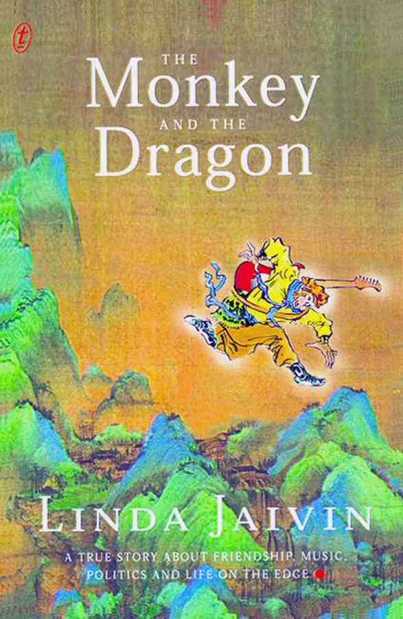 Cover of The Monkey and the Dragon by Linda Jaivin
